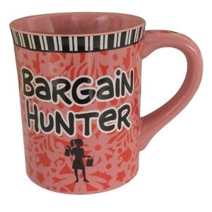 👛 (ANY 2/$15) Mug: OUR NAME IS MUD Bargain Hunter Theme 16 oz.